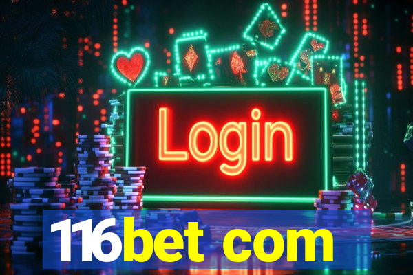 116bet com